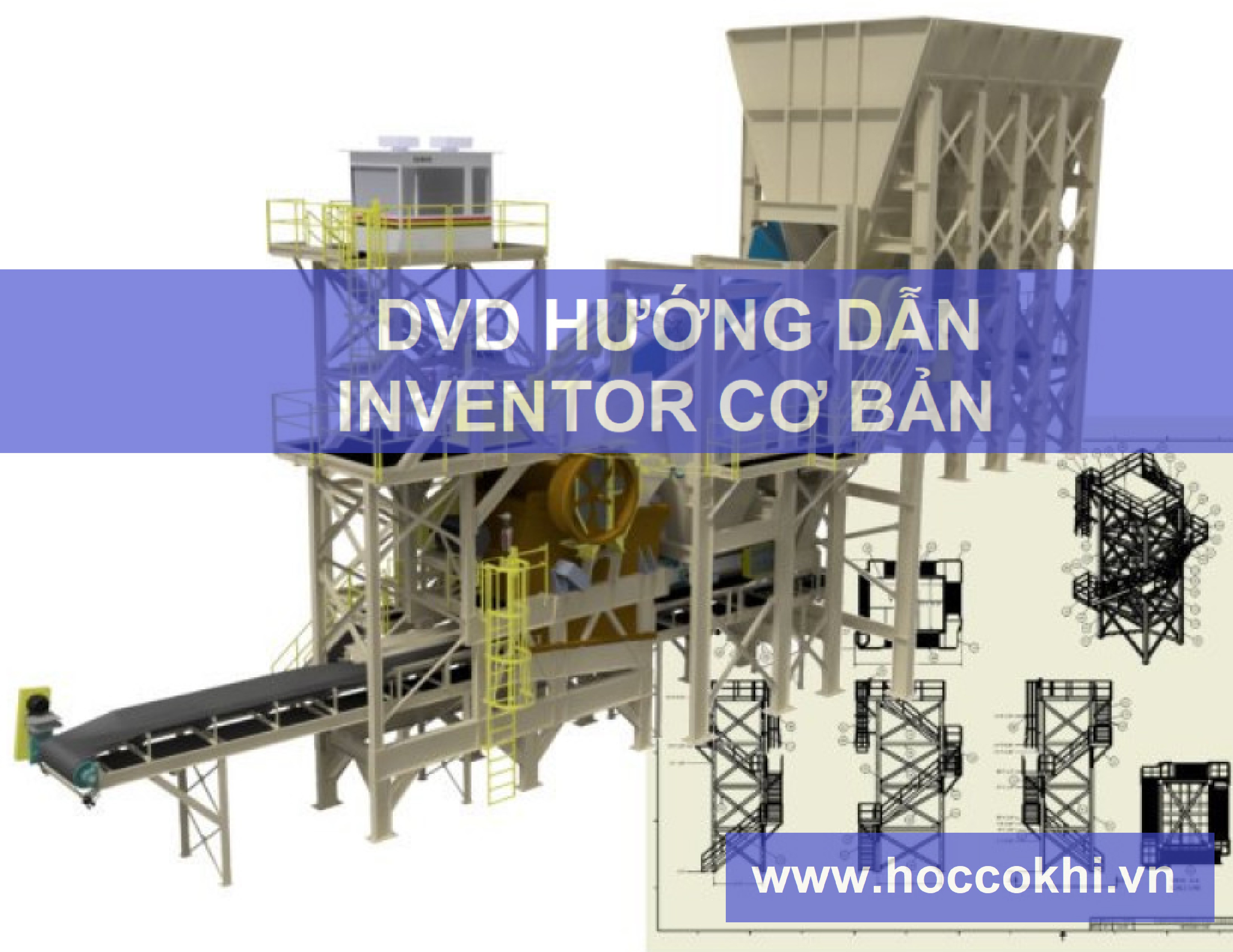 hoccokhi | DVD hướng dẫn thiết kế INVENTOR cơ bản